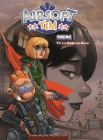 Airsoft Tim : Tome 3 