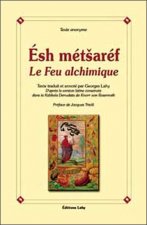 Esh métsaréf le feu alchimique