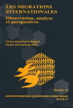 Les migrations internationales - observation, analyse et perspectives