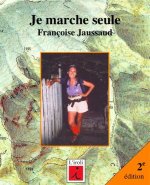 Je Marche Seule