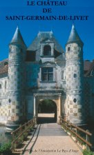 Le château de Saint-Germain-de-Livet