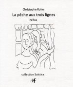 La pêche aux trois lignes
