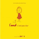 l'oeuf c'est pas dur