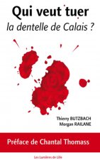 Qui veut tuer la dentelle de Calais?