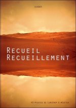 Recueil - Recueillement - 40 