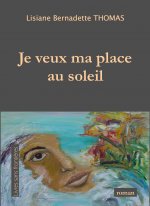 Je veux ma place au soleil