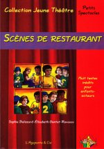 Scènes de restaurant