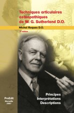Techniques articulaires ostéopathiques de W. G. Sutherland