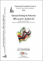 Missa pro defunctis à quatre voix d’hommes d’après le manuscrit de Ferrare, Ariostea CL II 476