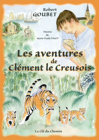 Les aventures de Clément le Creusois