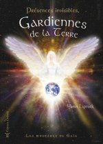 Présences invisibles, gardiennes de la Terre
