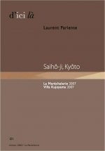 Laurent Pariente Saihô-ji Kyôto