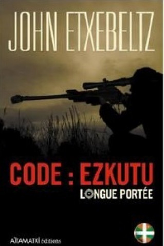 Code Ezkutu - longue portée