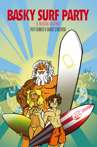 Basky surf party - le roman graphic