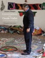 Conversations avec Claude Viallat - ponctuées par des textes de l'artiste