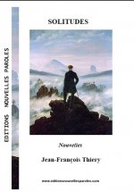 Solitudes, Nouvelles