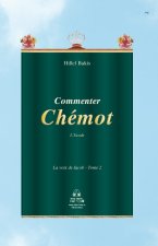 La voix de Jacob - Commenter Chemot (l'Exode)