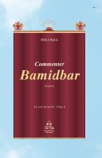 La Voix de Jacob - Commenter Bamidbar (Nombres)