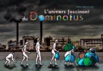 L'univers fascinant du Dominatus