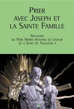 Prier avec Joseph et la Sainte Famille
