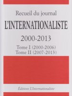Recueil du journal L'Internationaliste 2000-2013