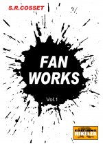 Fan Works Vol.1