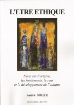 L'ETRE ETHIQUE