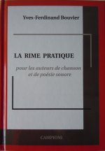 LA RIME PRATIQUE pour les auteurs de chanson et de poésie sonore