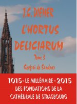 L'HORTUS DELICIARUM Tome 3