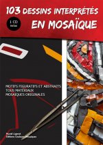 103 dessins interprétés en mosaïque