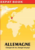 Allemagne - changer de vie, changer de pays