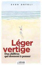 Léger Vertige. Des chiffres qui donnent à penser.