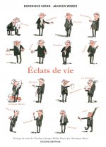 ECLATS DE VIE - J. Weber et D. Simon