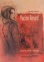 Placine Renard, là où le canal s'élargit