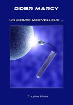 Un Monde Merveilleux
