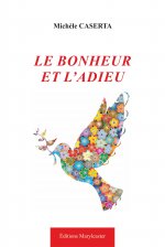 Le Bonheur et l'adieu