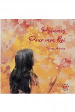 Psaumes pour mon Roi