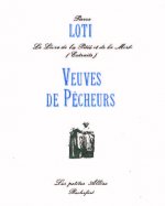 Veuves de pêcheurs : Le livre de la pitié et de la mort, extraits