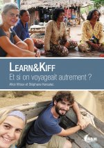 Learn & kiff - et si on voyageait autrement ?