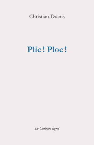PLIC! PLOC!