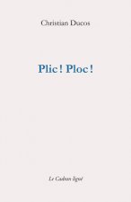 PLIC! PLOC!