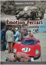 EMOTION FERRARI GT - SPORT ET PROTOTYPES 1949-1972