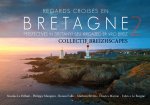 REGARDS CROISES EN BRETAGNE 2