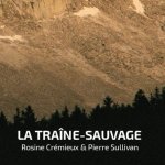La Traîne-sauvage
