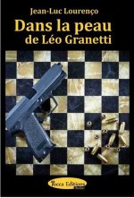Dans la peau de Léo Granetti