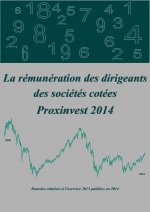 LA REMUNERATION 2014 DES DIRIGEANTS DES SOCIETES COTEES RAPPORT PROXINVEST