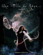 Une fille de rêve...