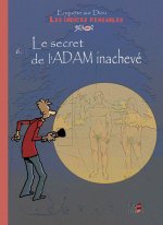 Les indices-pensables T6 - le secret de l'Adam inachevé (saison 2)