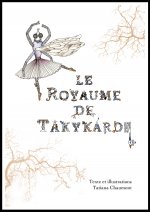 Le Royaume de Takykardy