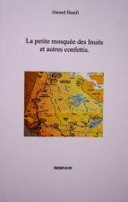 La petite mosquée des Inuits et autres confettis